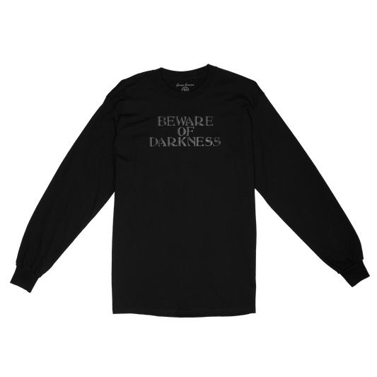 Limited Edition Beware of Darkness Puff Print Long Sleeve T-Shirt
